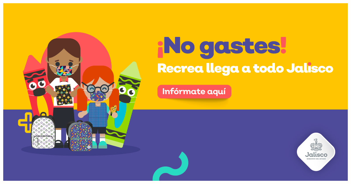 Recrea | Gobierno del Estado de Jalisco