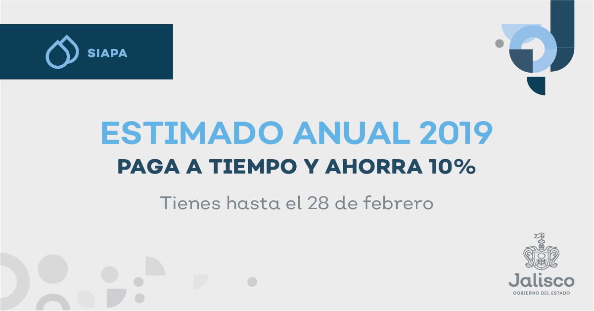 Aprovecha los descuentos de tu Estimado Anual del SIAPA