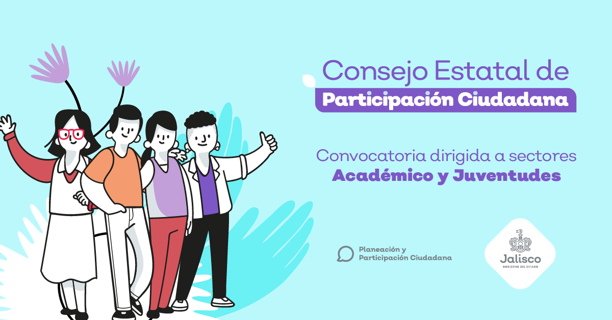 Convocatoria para el Consejo Estatal de Participación Ciudadana:  Académico y Juventudes 