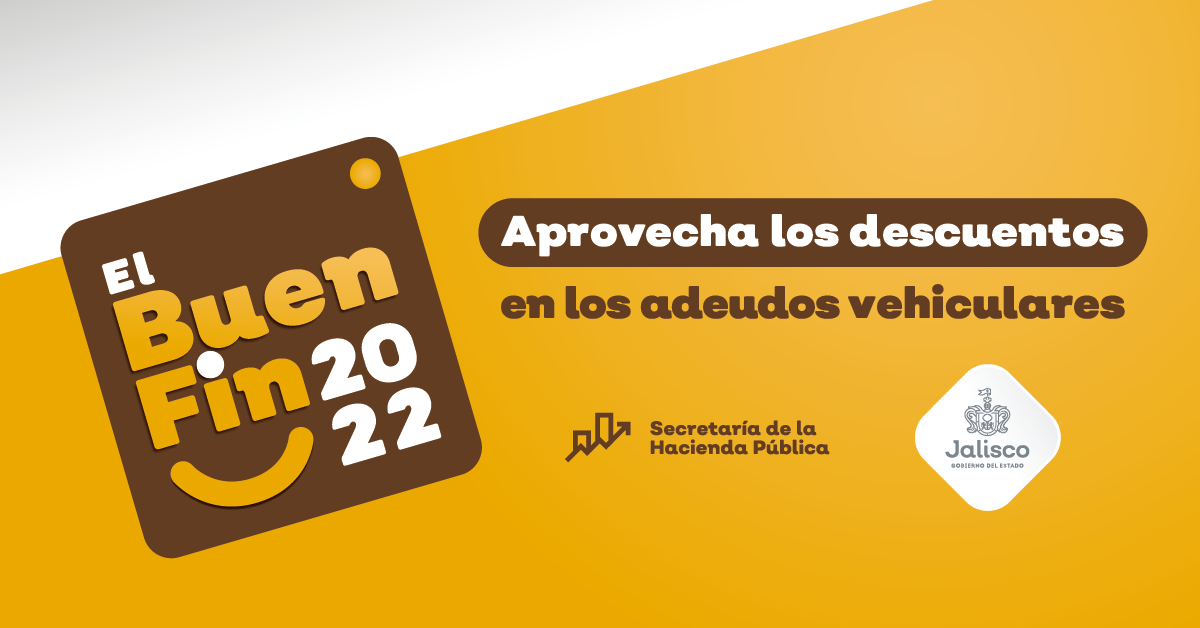 Aprovecha los descuentos del Buen Fin 2022