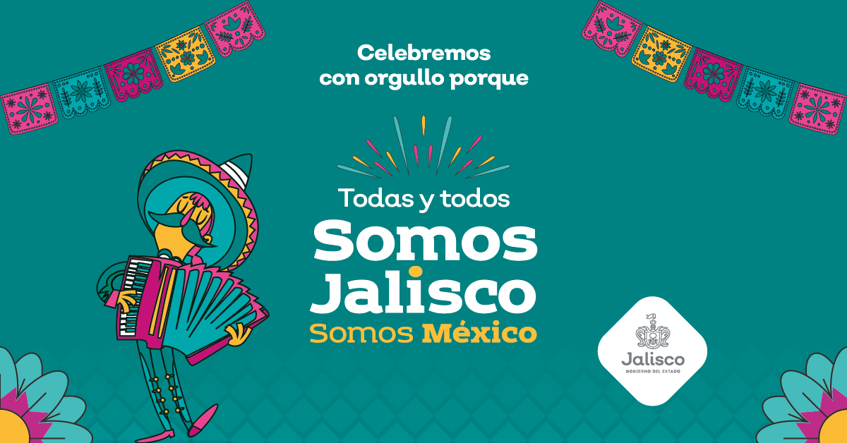 Conoce las actividades de las fiestas patrias 2022 | Gobierno del Estado de  Jalisco